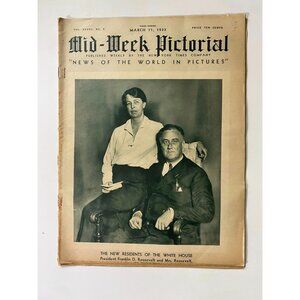 Vintage 1933 Mid-Week Pictorial Magazine FDR New White House Residents March 11